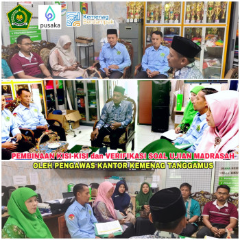 Pembinaan Kisi-Kisi dan Verifikasi Soal Ujian Madrasah oleh Pengawas Kemenag Tanggamus
