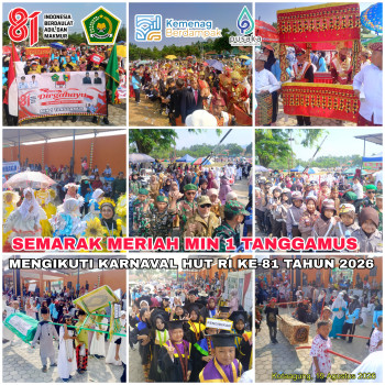 Semarak Meriah MIN 1 Tanggamus Mengikuti Karnaval HUT RI ke-81 Tahun 2026