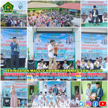MIN 1 TANGGAMUS PERINGATI MAULID NABI MUHAMMAD SAW 1448 H SEKALIGUS PENYERAHAN BANTUAN SOSIAL UNTUK PALESTINA DAN KORBAN GEMPA NTT