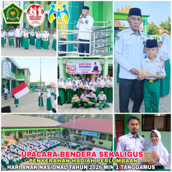 Upacara Bendera Sekaligus Penyerahan Hadiah Perlombaan Hari Anak Nasional Tahun 2026 di MIN 1 Tanggamus